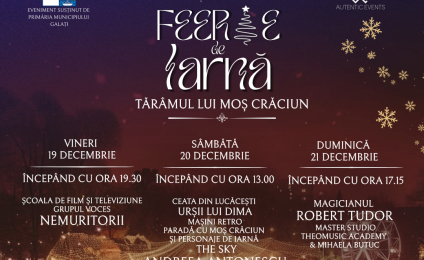 Galați - Weekend cu multe evenimente înainte de Crăciun